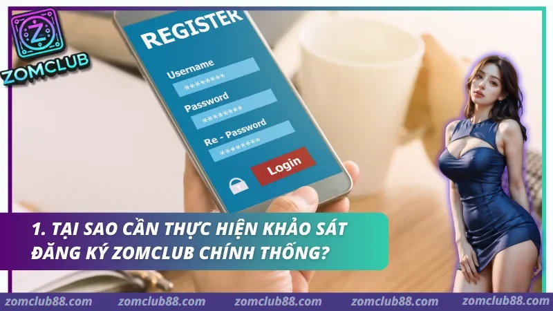 Hướng dẫn đăng ký tài khoản ZomClub miễn phí 2026