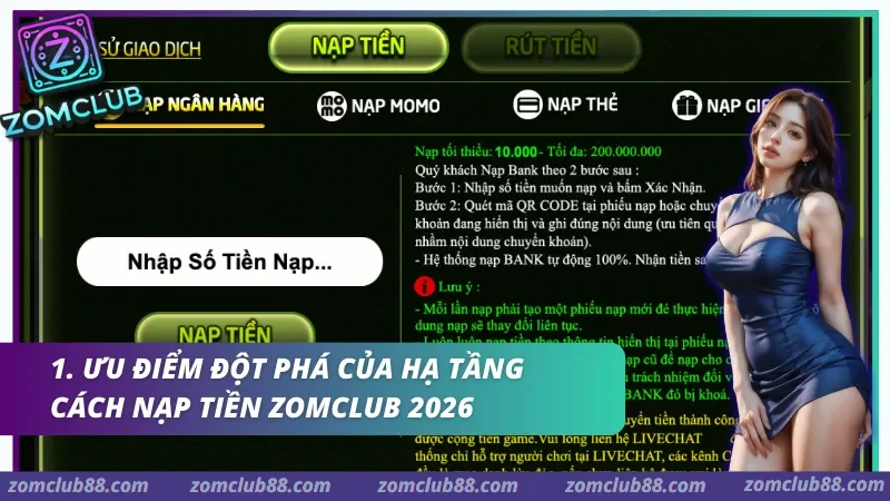 Hướng dẫn nạp tiền ZomClub qua ngân hàng, Momo và thẻ cào 2026
